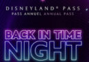 Disneyland Pass Back in Time Night
